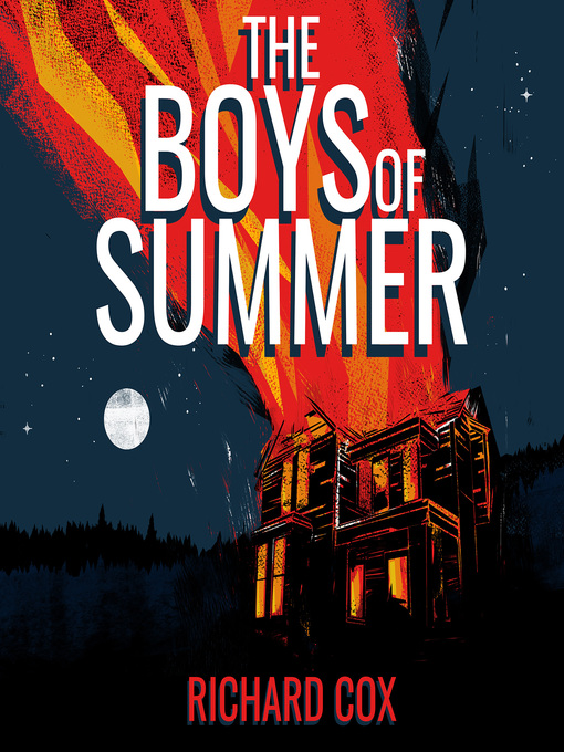 Title details for The Boys of Summer by Richard Cox - Available